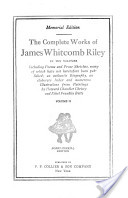Complete Works of James Whitcomb Riley  Volume 