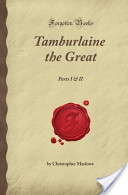 Tamburlaine the Great  Part 1