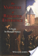 Varieties of Religious Experience, a Study in Huma